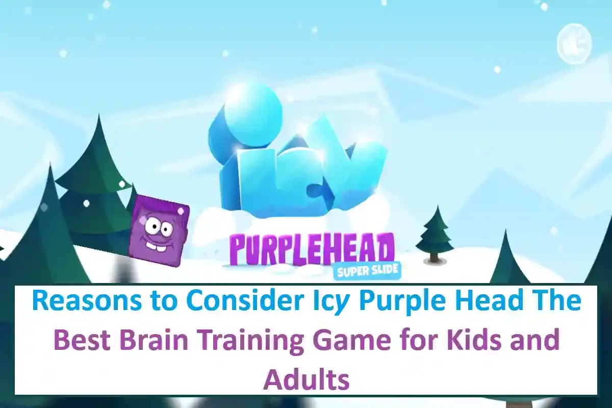 Reasons to Consider Icy Purple Head The Best Brain Training Game for Kids and Adults